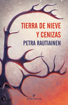TIERRA DE NIEVE Y CENIZAS Cover Image: TIERRA DE NIEVE Y CENIZAS