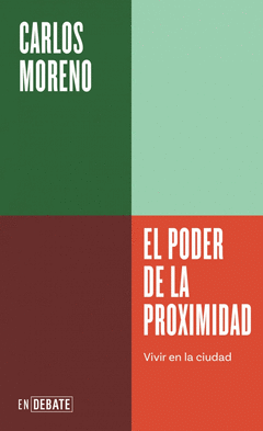 Cover Image: EL PODER DE LA PROXIMIDAD (SERIE ENDEBATE)