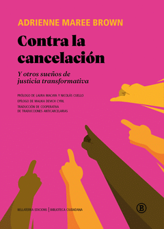 CONTRA LA CANCELACIÓN Cover Image: CONTRA LA CANCELACIÓN