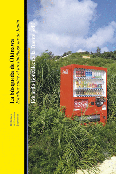 LA BÚSQUEDA DE OKINAWA Cover Image: LA BÚSQUEDA DE OKINAWA