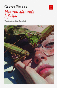 Cover Image: NUESTROS DÍAS SERÁN INFINITOS
