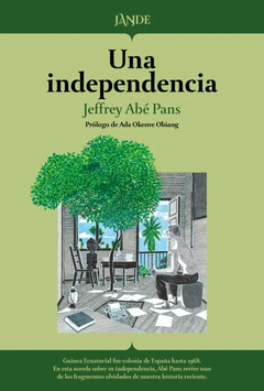 UNA INDEPENDENCIA Cover Image: UNA INDEPENDENCIA