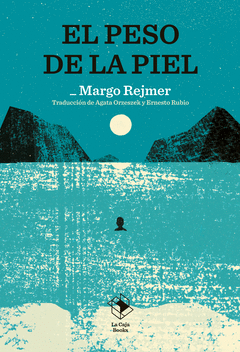 Cover Image: EL PESO DE LA PIEL