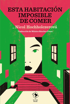 Cover Image: ESTA HABITACIÓN IMPOSIBLE DE COMER