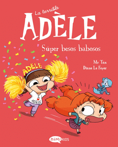 Cover Image: TERRIBLE ADELE 13, LA. SUPER BESOS BABOSOS
