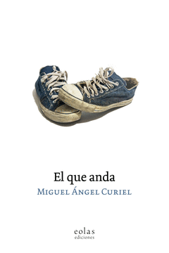 EL QUE ANDA Cover Image: EL QUE ANDA