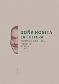 Cover Image: DOÑA ROSITA LA SOLTERA