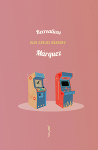 Cover Image: RECREATIVOS MÁRQUEZ