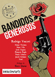 Cover Image: BANDIDOS GENEROSOS