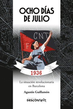 OCHO DÍAS DE JULIO. Cover Image: OCHO DÍAS DE JULIO.