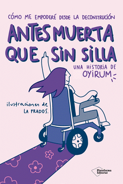 ANTES MUERTA QUE SIN SILLA Cover Image: ANTES MUERTA QUE SIN SILLA