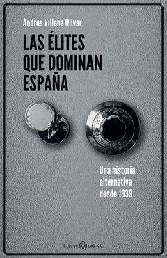 Cover Image: LAS ÉLITES QUE DOMINAN ESPAÑA