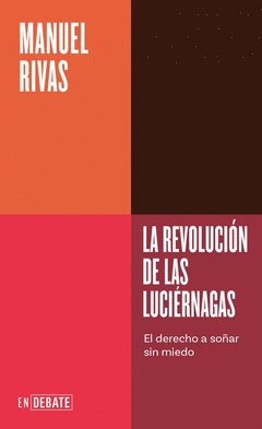 Cover Image: LA REVOLUCIÓN DE LAS LUCIÉRNAGAS