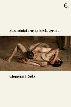 Cover Image: SEIS MINIATURAS SOBRE LA VERDAD