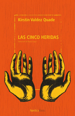 LAS CINCO HERIDAS Cover Image: LAS CINCO HERIDAS