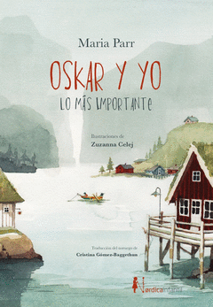 Cover Image: OSKAR Y YO. LO MÁS IMPORTANTE