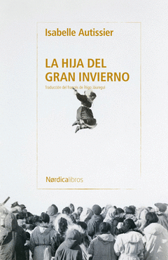 Cover Image: LA HIJA DEL GRAN INVIERNO