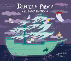 Cover Image: DANIELA PIRATA Y EL BARCO FANTASMA