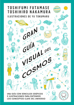Cover Image: GRAN GUÍA VISUAL DEL COSMOS. NUEVA VERSIÓN EXTENDIDA Y ACTUALIZADA.