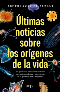 Cover Image: ÚLTIMAS NOTICIAS SOBRE LOS ORÍGENES DE LA VIDA