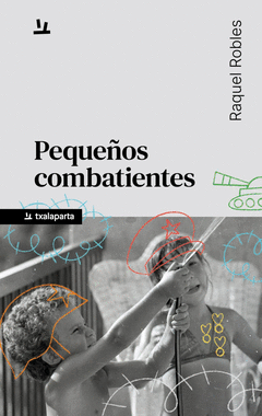 Cover Image: PEQUEÑOS COMBATIENTES