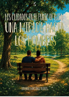 LOS CUIDADOS EN EL PUNTO DE MIRA Cover Image: LOS CUIDADOS EN EL PUNTO DE MIRA