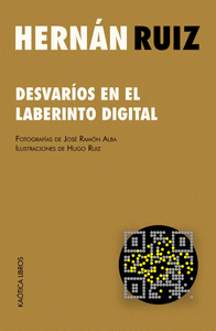 Cover Image: DESVARÍOS EN EL LABERINTO DIGITAL