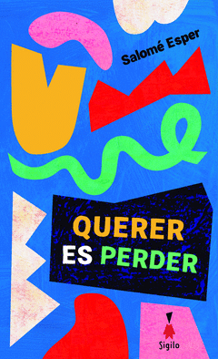 Cover Image: QUERER ES PERDER