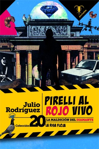 PIRELLI AL ROJO VIVO Cover Image: PIRELLI AL ROJO VIVO