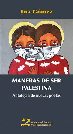 Cover Image: MANERAS DE SER PALESTINA