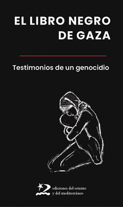 EL LIBRO NEGRO DE GAZA Cover Image: EL LIBRO NEGRO DE GAZA