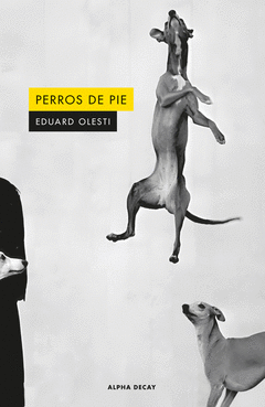 PERROS DE PIE Cover Image: PERROS DE PIE