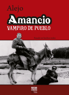 Cover Image: AMANCIO VAMPIRO DE PUEBLO