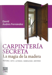 CARPINTERÍA SECRETA Cover Image: CARPINTERÍA SECRETA