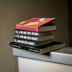 Cover Image: Y TÚ, ¿POR QUÉ ERES NEGRO?