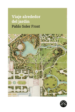 VIAJE ALREDEDOR DEL JARDÍN Cover Image: VIAJE ALREDEDOR DEL JARDÍN