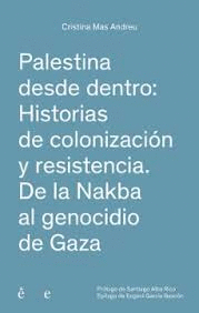 PALESTINA DESDE DENTRO Cover Image: PALESTINA DESDE DENTRO