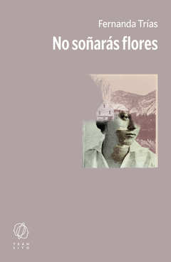 NO SOÑARÁS FLORES Cover Image: NO SOÑARÁS FLORES