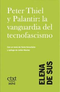Cover Image: PETER THIEL Y PALANTIR: LA VANGUARDIA DEL TECNOFASCISMO