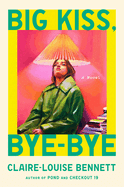 Cover Image: BIG KISS, BYE-BYE