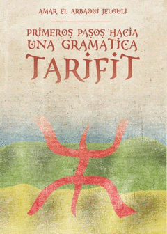 Cover Image: PRIMEROS PASOS HACIA UNA GRAMÁTICA TARIFIT