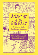 ANARCHY IN THE BIG EASY Cover Image: ANARCHY IN THE BIG EASY