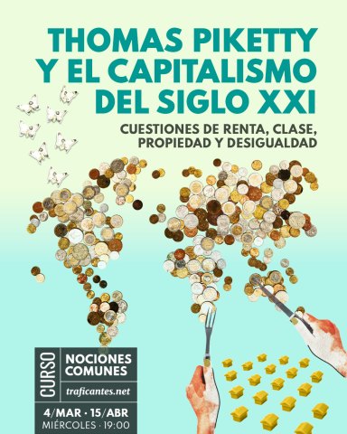 Thomas Piketty y el capitalismo del Siglo XXI