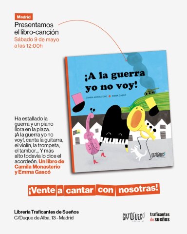 Libro-canción ¡A la guerra yo no voy!